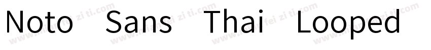 Noto Sans Thai Looped Bold字体转换